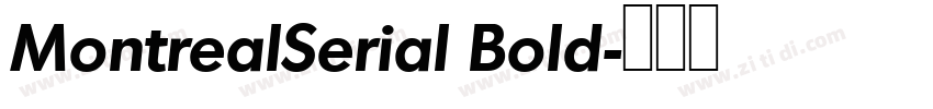 MontrealSerial Bold字体转换